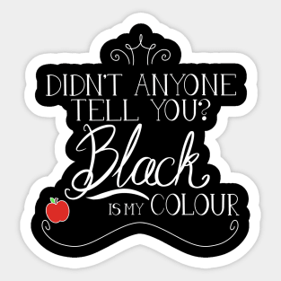 Black is my colour Sticker